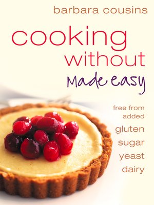 cover image of Cooking Without Made Easy